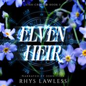 Elven Heir by  Rhys Lawless audiobook
