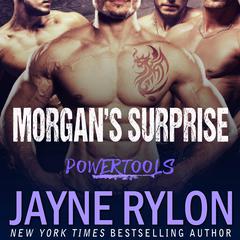 Morgan's Surprise by Jayne Rylon audiobook