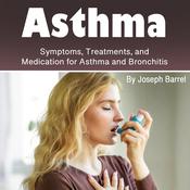 Asthma by  Joseph Barrel audiobook