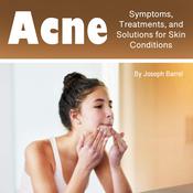 Acne by  Joseph Barrel audiobook