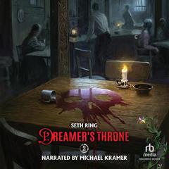 Dreamer's Throne 2 by Seth Ring audiobook