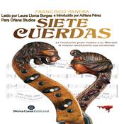 Siete cuerdas by  Francisco Panera audiobook