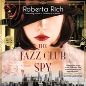 The Jazz Club Spy by  Roberta Rich audiobook