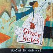Grace Notes by  Naomi Shihab Nye audiobook