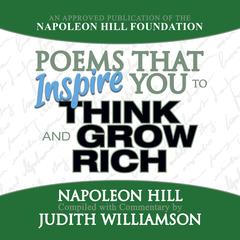Poems That Inspire You to Think and Grow Rich by Napoleon Hill audiobook