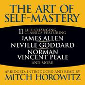 The Art of Self-Mastery by  Mitch Horowitz audiobook