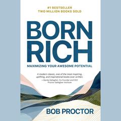 Born Rich by Bob Proctor audiobook
