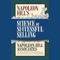 Napoleon Hill's Science of Successful Selling by Napoleon Hill audiobook