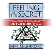 Feeling is The Secret by  Neville Goddard audiobook