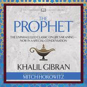 The Prophet (Condensed Classics) by  Kahlil Gibran audiobook