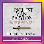 The Richest Man in Babylon (Condensed Classics) by  George S. Clason audiobook