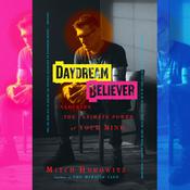 Daydream Believer by  Mitch Horowitz audiobook