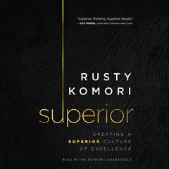 Superior by Rusty Komori audiobook