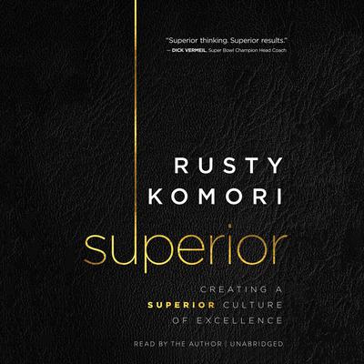 Superior by Rusty Komori audiobook