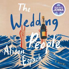 The Wedding People by Alison Espach audiobook