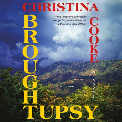 Broughtupsy by Christina Cooke audiobook