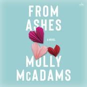 From Ashes by  Molly McAdams audiobook