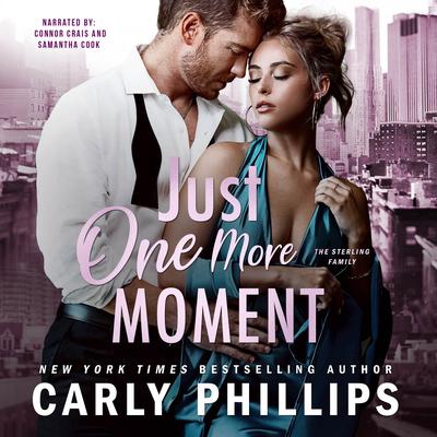 Just One More Moment by Carly Phillips audiobook