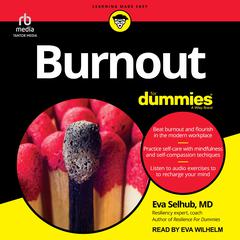 Burnout For Dummies by Eva Selhub, MD audiobook