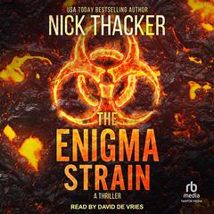 The Enigma Strain by Nick Thacker audiobook