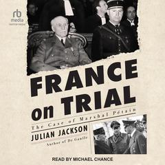 France on Trial by Julian Jackson audiobook