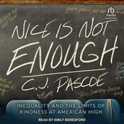Nice is Not Enough by  C.J. Pascoe audiobook