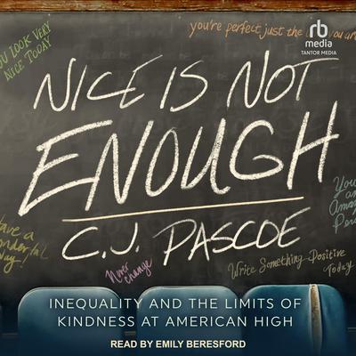 Nice is Not Enough by C.J. Pascoe audiobook