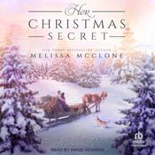 Her Christmas Secret by  Melissa McClone audiobook