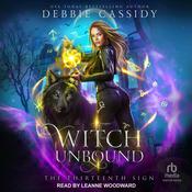 Witch Unbound by  Debbie Cassidy audiobook