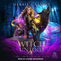 Witch Untold by Debbie Cassidy audiobook
