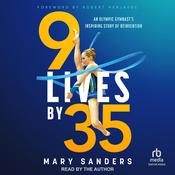 9 Lives by 35 by  Mary Sanders audiobook