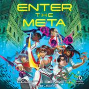 Enter the Meta by  Colette Bennett audiobook