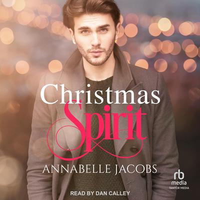 Christmas Spirit by Annabelle Jacobs audiobook