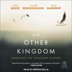 An Other Kingdom by Peter Block audiobook