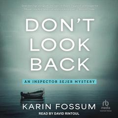 Don't Look Back by Karin Fossum audiobook