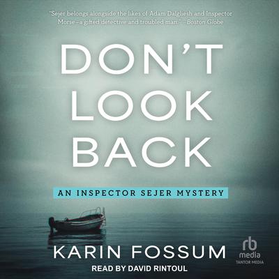 Don't Look Back by Karin Fossum audiobook