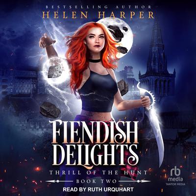 Fiendish Delights by Helen Harper audiobook