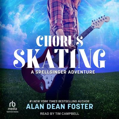 Chorus Skating by Alan Dean Foster audiobook