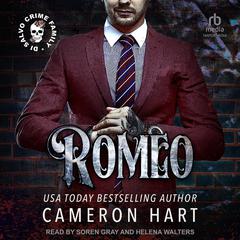 Romeo by Cameron Hart audiobook