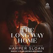 The Long Way Home by  Harper Sloan audiobook