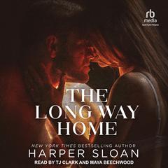 The Long Way Home by Harper Sloan audiobook