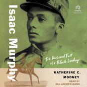 Isaac Murphy by  Katherine C. Mooney audiobook