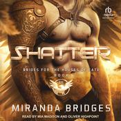 Shatter by  Miranda Bridges audiobook