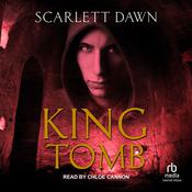 King Tomb by  Scarlett Dawn audiobook