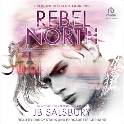 Rebel North by JB Salsbury audiobook