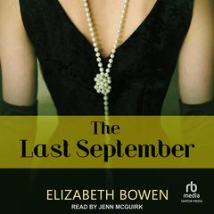 The Last September by Elizabeth Bowen audiobook