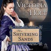 The Shivering Sands by  Victoria Holt audiobook