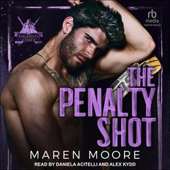 The Penalty Shot by Maren Moore audiobook