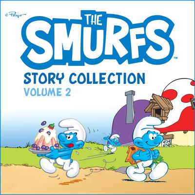 The Smurfs Story Collection, Vol. 2 by Peyo audiobook