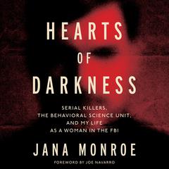 Hearts of Darkness by Jana Monroe audiobook